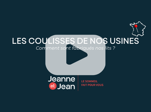 Les coulisses de fabrication du sommeil fait pour vous !